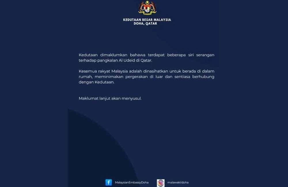 Serangan Pangkalan Al Udeid: Rakyat Malaysia Di Qatar Diingat Berwaspada